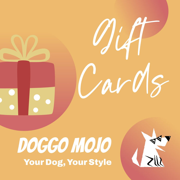 Gift Cards - Doggo Mojo