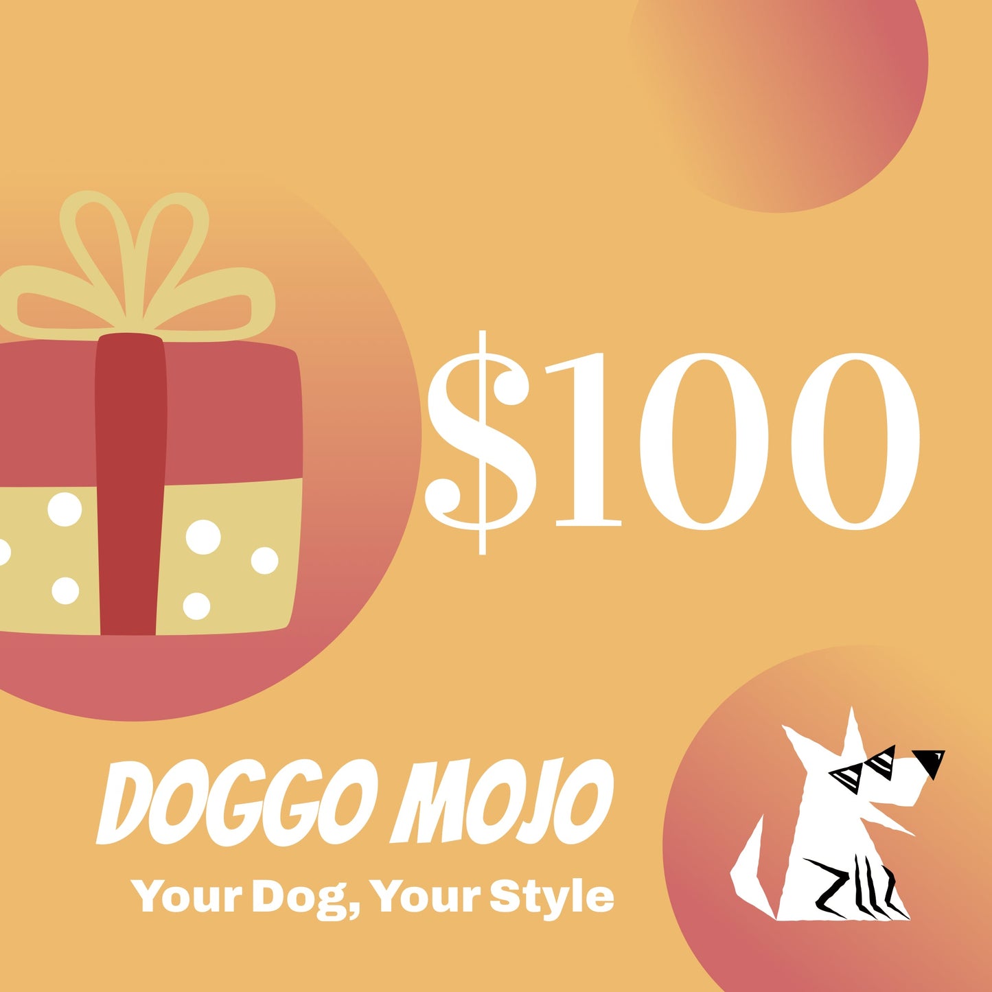 Doggo Mojo Gift Card - $100: Pawsome Gift for Dog Lovers_Doggo Mojo_gift card_1