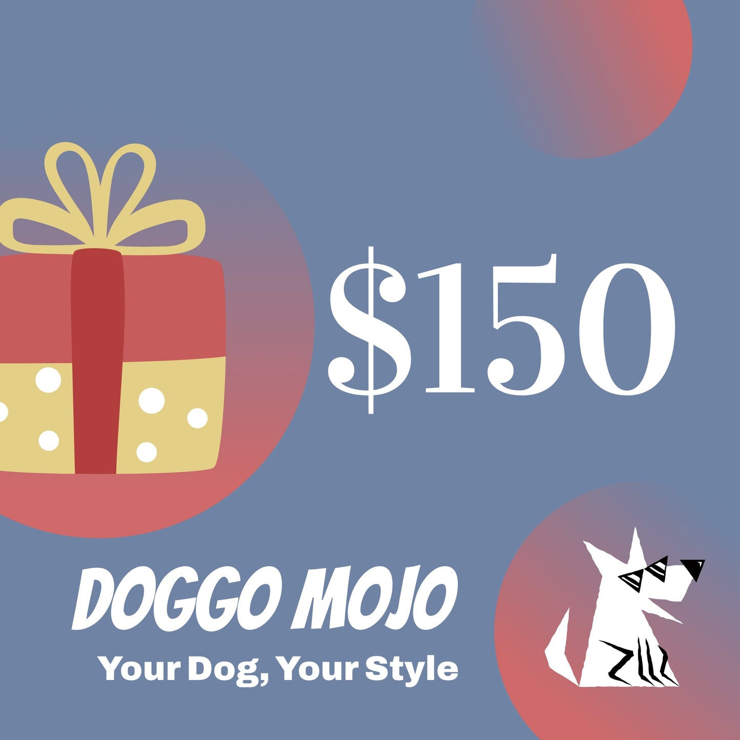 Doggo Mojo Gift Card - $150: Luxury Gift for Dog Owners_Doggo Mojo_gift card_1