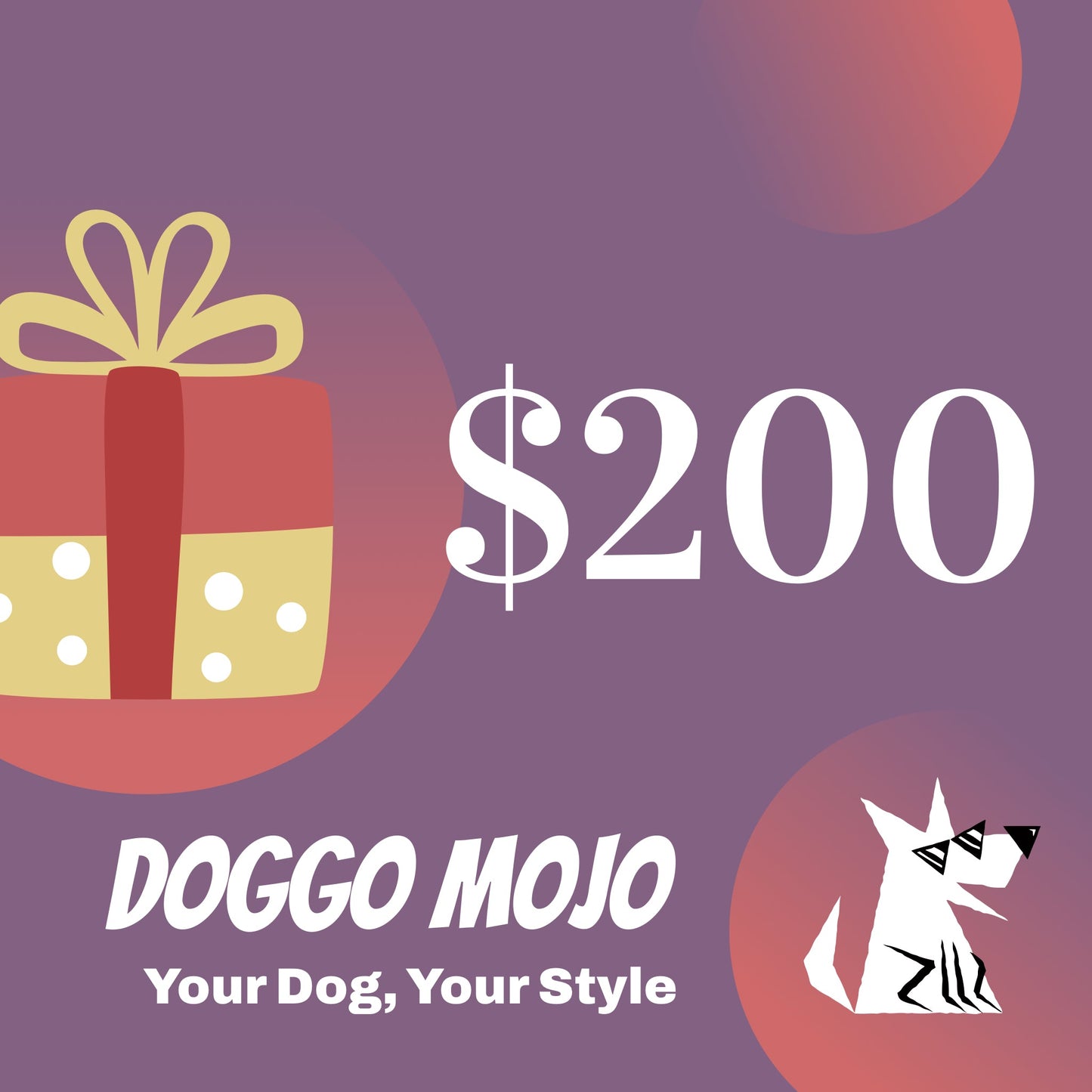Doggo Mojo Gift Card - $200: Ultimate Dog Gift_Doggo Mojo_gift card_1