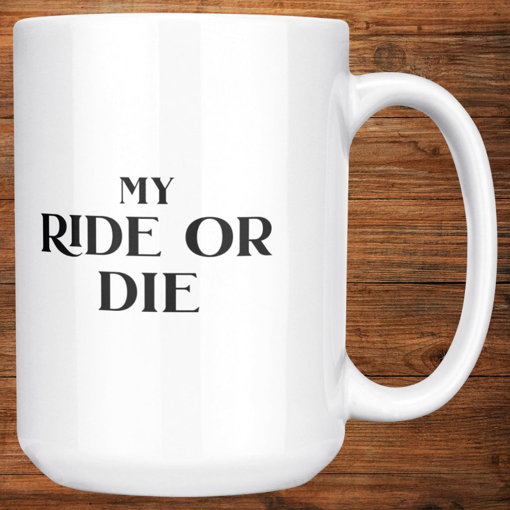 Personalized 15oz Ceramic Mug: My Ride or Die with Your Dog's Photo & Name_Doggo Mojo_Ceramic Mugs_10
