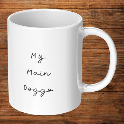 Personalized 11oz Ceramic Mug: My Main Doggo with Your Dog's Photo & Name_Doggo Mojo_Ceramic Mugs_10