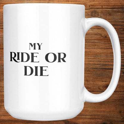 Personalized 15oz Ceramic Mug: My Ride or Die with Your Dog's Photo & Name_Doggo Mojo_Ceramic Mugs_10